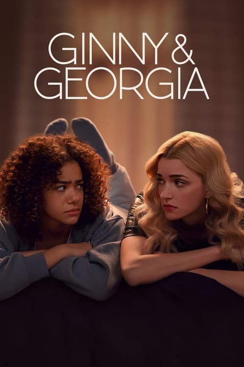 Ginny & Georgia VF Streaming • Série En Français
