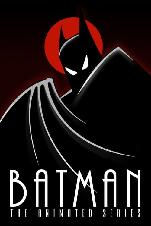 Batman : La Série animée VF Streaming • Série En Français
